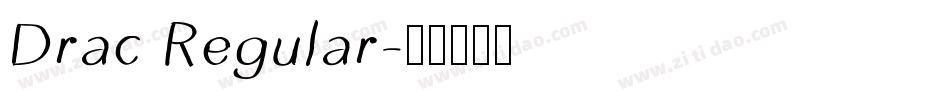 Drac Regular字体转换